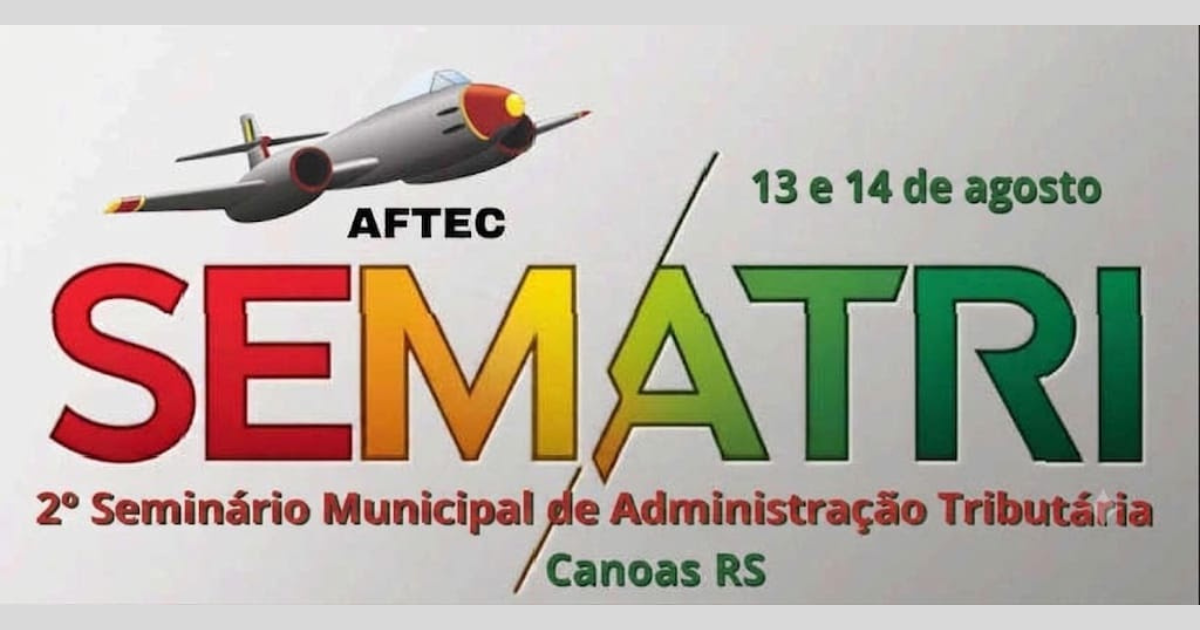 Canoas abre inscrições para 2ª Seminário Municipal de Administração Tributária