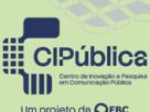 EBC lança Centro de Inovação e Pesquisa em Comunicação Pública