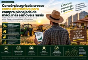 Consórcio agrícola se destaca como estratégia para aquisição planejada de máquinas e imóveis rurais
