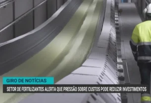 Custos elevados e crédito restrito ameaçam investimentos no setor de fertilizantes