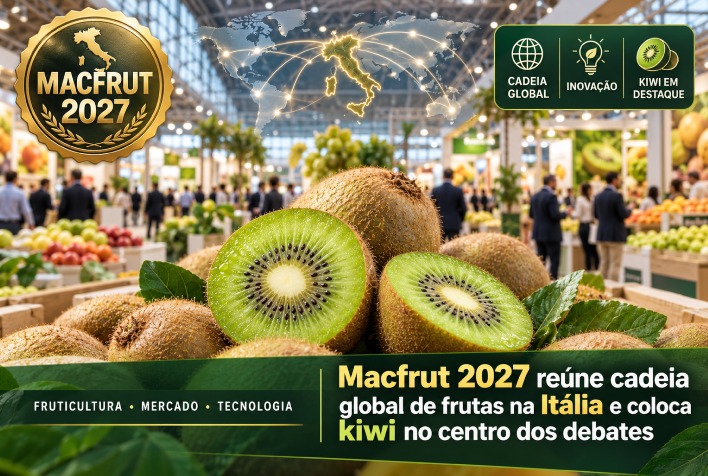 Macfrut 2027 coloca o cultivo de kiwi no centro do mercado global de frutas