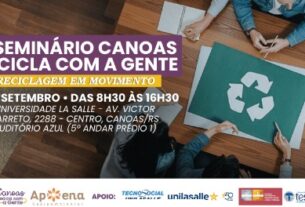 Seminário Canoas Recicla com a Gente debate reciclagem e educação ambiental