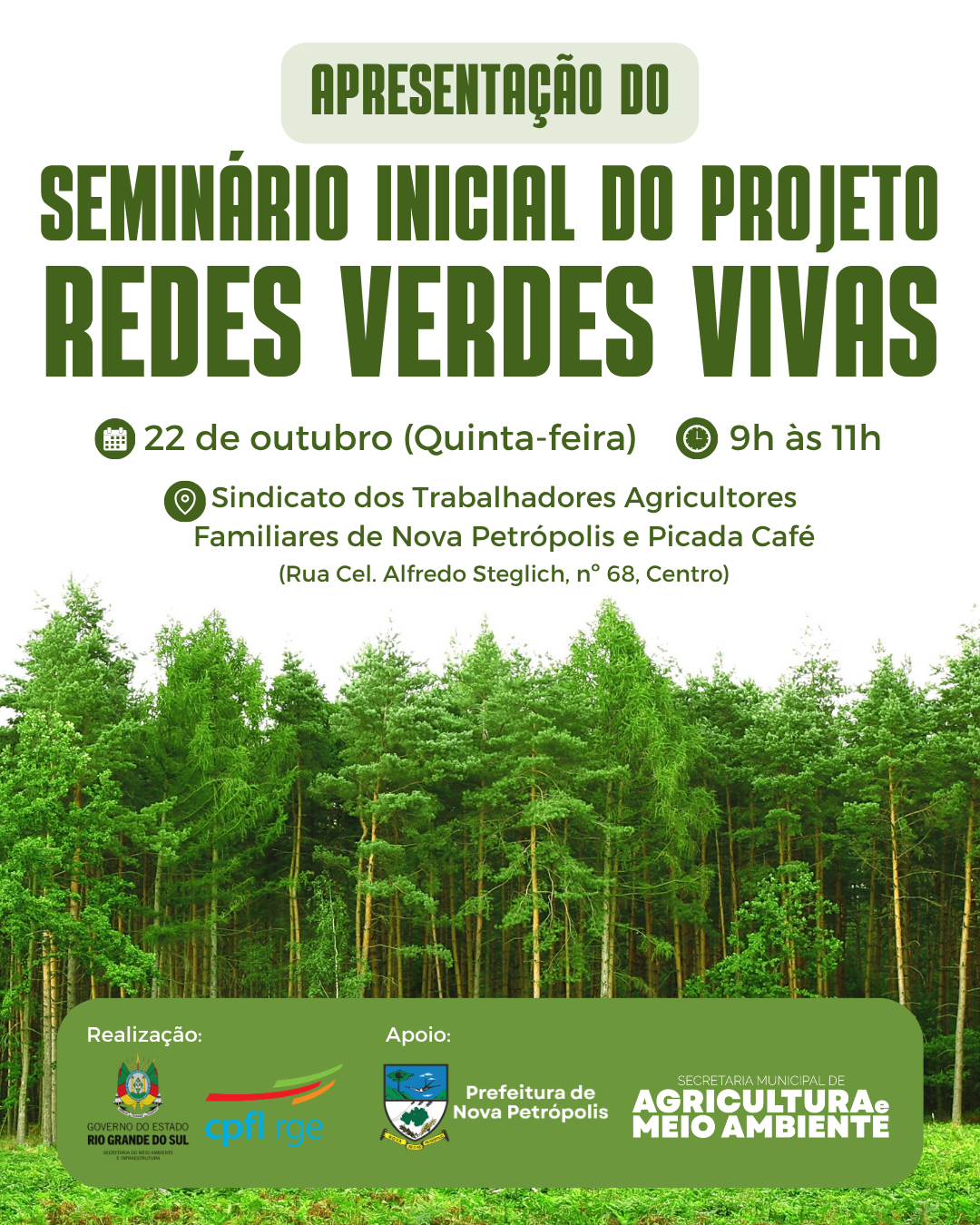 Nova Petrópolis recebe apresentação do Seminário Inicial do Projeto Redes Verdes Vivas